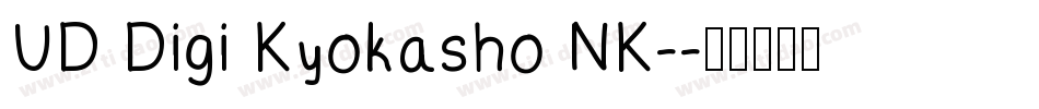 UD Digi Kyokasho NK-字体转换